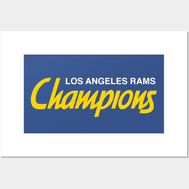 RAMS - SBLVI CHAMPIONS! Wall Art by TheAestheticHQ